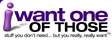 I want one of those</a> provides the stuff you do not need, but you really, really want... I want one of those</a> provides the stuff you do not need, but you really, really want...