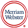 Merriam Webster's Dictionary